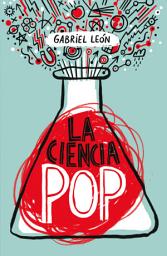Icon image La ciencia pop