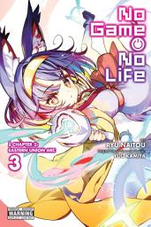 Icon image No Game No Life Chapter 2: Eastern Union