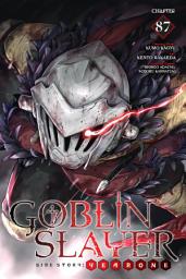 Icon image Goblin Slayer Side Story: Year One, Chapter 87