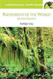 Icon image Rainforests of the World: A Reference Handbook, Edition 2