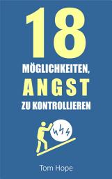 Icon image 18 Möglichkeiten, Angst Zu Kontrollieren