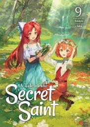 Icon image A Tale of the Secret Saint (Light Novel)
