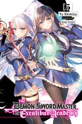 Icon image The Demon Sword Master of Excalibur Academy (light novel)