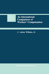 Icon image An International Comparison of Workers’ Compensation