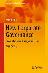 Icon image New Corporate Governance: Successful Board Management Tools, Edition 5