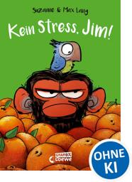 Icon image Kein Stress, Jim!: Lustiges Comic-Buch über den Umgang mit Stress und Gefühlen