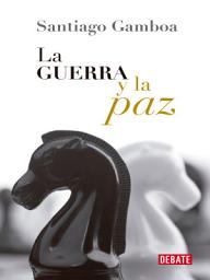 Icon image La guerra y la paz
