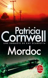 Icon image Mordoc: Une enquête de Kay Scarpetta