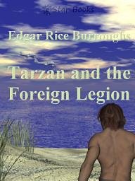 Icon image Tarzan and the Foreign Legion