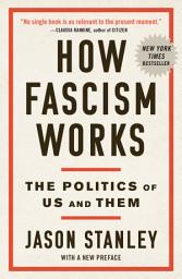 Icon image How Fascism Works: The Politics of Us and Them
