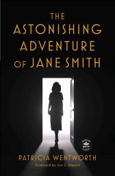 Icon image The Astonishing Adventure of Jane Smith