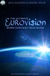 Icon image The Ultimate Eurovision Song Contest Quiz Book