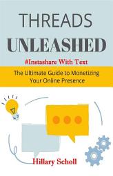 Icon image Threads Unleashed - #InstaShare With Text