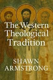 Icon image The Western Theological Tradition