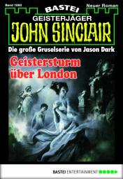 Icon image John Sinclair 1660: Geistersturm über London (2. Teil)