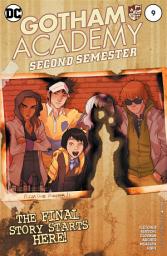 Icon image Gotham Academy: Second Semester (2016)