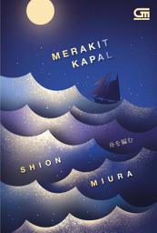 Icon image Merakit Kapal (Fune Wo Amu/The Great Passage)