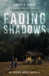 Icon image Fading Shadows: An Enemies to Lovers Post-Apocalyptic Adventure