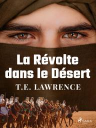 Icon image La Révolte dans le Désert