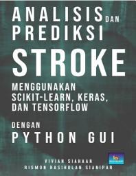 Icon image Analisis dan Prediksi Stroke Menggunakan Scikit-Learn, Keras, dan TensorFlow dengan Python GUI