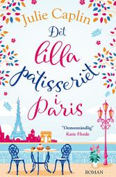 Icon image Det lilla patisseriet i Paris