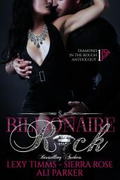 Icon image Billionaire Rock: Billionaire Dark Romance Alpha Bad Boy