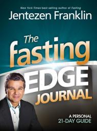Icon image Fasting Edge Journal: A Personal 21-Day Guide