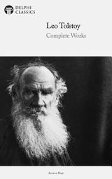 Icon image Delphi Complete Works of Leo Tolstoy (Illustrated)