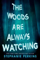 Icon image The Woods Are Always Watching