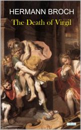 Icon image The Death of Virgil - Hermann Broch