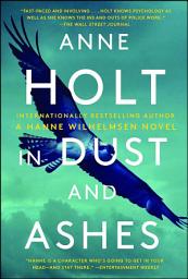 Icon image In Dust and Ashes: Hanne Wilhelmsen Book Ten