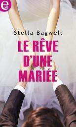 Icon image Le rêve d'une mariée