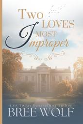 Icon image Two Loves Most Improper