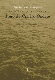 Icon image João de Castro Osório: tragédia e política