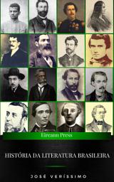 Icon image História da Literatura Brasileira: Do Período Colonial a Machado de Assis (Edição Definitiva)