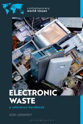 Icon image Electronic Waste: A Reference Handbook