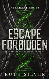 Icon image Escape Forbidden