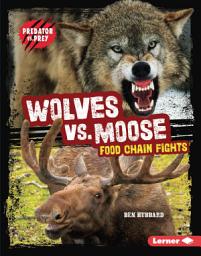 Icon image Wolves vs. Moose: Food Chain Fights
