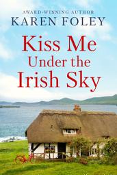 Icon image Kiss Me Under the Irish Sky
