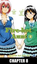 Icon image Fire-Hot Aunt, Chapter Collections: Chapter 8
