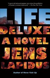 Icon image Life Deluxe: A Novel