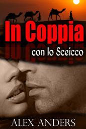 Icon image In Coppia con lo Sceicco (BBW, BDSM letteratura erotica)