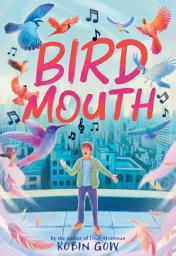 Icon image Bird Mouth: A Novel in Verse