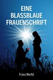 Icon image Eine blassblaue Frauenschrift