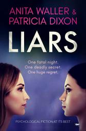 Icon image Liars: Psychological Fiction at Its Best