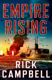 Icon image Empire Rising: A Novel