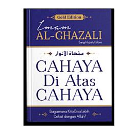 Icon image Cahaya di Atas Cahaya: Bagaimana Kita Bisa Lebih Dekat dengan Allah