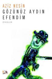 Icon image Gözünüz Aydın Efendim