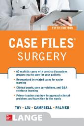 Icon image Case Files® Surgery, Fifth Edition: Edition 5