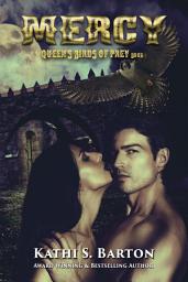 Icon image Mercy: Queen’s Birds of Prey: Paranormal Shape Shifter Romance